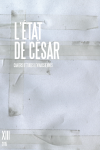 Couverture des Cahiers d'études lévinassiennes n°13, L'Etat de César