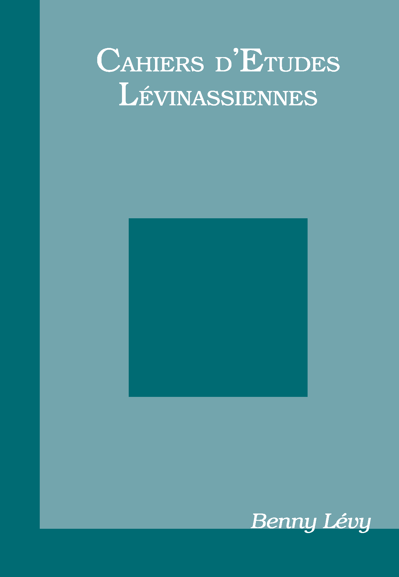 Couverture des Cahiers d'études lévinassiennes n°Hors-Série Benny Lévy